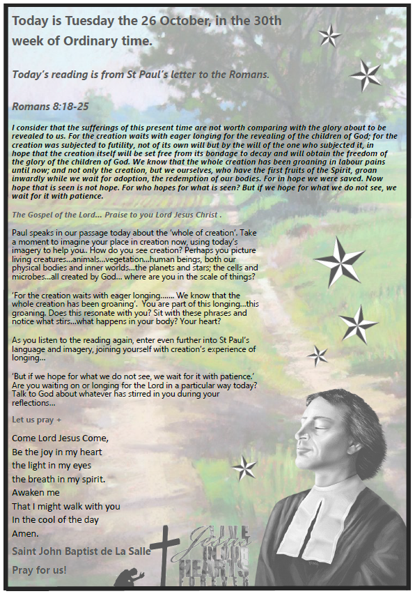 Daily Gospel Reading, a reflection and a prayer: TUESDAY 26/10/2021 Daily Gospel Reading, a reflection and a prayer: TUESDAY 26/10/2021